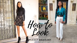 How to Dress Elegant and Classy for Women Look Expensive at any Budget [upl. by Aleihs]