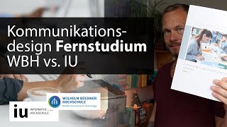 Kommunikationsdesign im Fernstudium WBH vs IU Internationale Hochschule – berufsbegleitend [upl. by Avehstab]