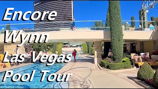 Wynn Encore Las Vegas Entire Pool Tour [upl. by Nyrb988]