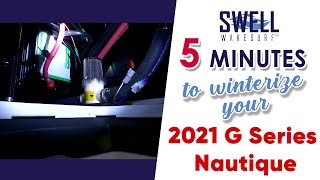 How to winterize a 2021  Nautique G21 G23 G25 or Paragon [upl. by Nairod]