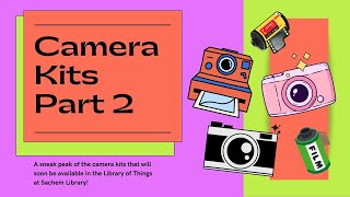 Camera Kits Part 2 [upl. by Netfa]