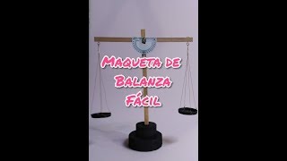 maqueta fácil de balanza [upl. by Alikat]