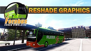 FLIXBUS  GRAPHICS RESHADE MOD  Fernbus Simulator [upl. by Amalberga747]