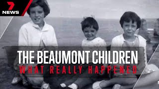 The Beaumont Children What Really Happened  7NEWS [upl. by Lyrret]