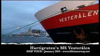 Hurtigruten Ship Tour MS Vesterålen [upl. by Tratner435]