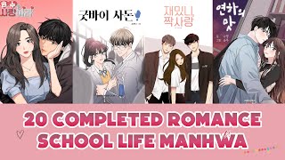 20 COMPLETED SCHOOL LIFE ROMANCE MANHWA  MANHWA RECOMMENDATION [upl. by Sashenka]