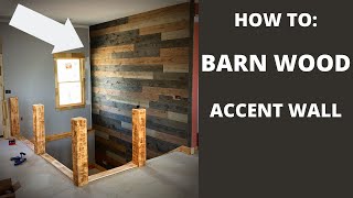 Rustic Barn Wood Accent Wall Installation HOW TO INSTALL [upl. by Nova225]