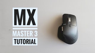 Logitech MX Master 3 Setup Guide  Simple Settings Change Your Life [upl. by Flanigan]