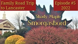 Shady Maple Smorgasbord  Family Style Buffet [upl. by Assirem304]