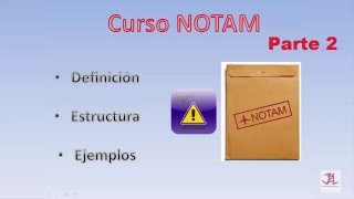 Curso NOTAM Parte 2 Gratuito [upl. by Ondine]