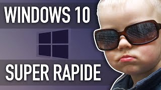 Comment rendre Windows 10 vraiment plus rapide [upl. by Middlesworth]