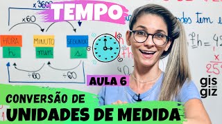 MEDIDAS DE TEMPO CONVERSÃO DE UNIDADES DE MEDIDA 06 [upl. by Namra404]