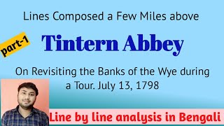 Tintern Abbey by William Wordsworth line by line analysis in Bengali WBSLST  Intro and summary [upl. by Baal]