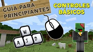 Controles básicos  GUÍA PARA PRINCIPIANTES [upl. by Eniamreg]