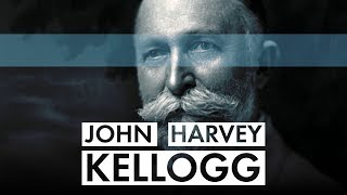 John Harvey Kellogg  The Eugenics Crusade [upl. by Miriam]