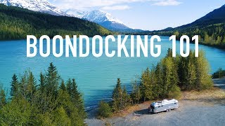 Boondocking 101  A Guide to Free Camping in Your RV [upl. by Cash]