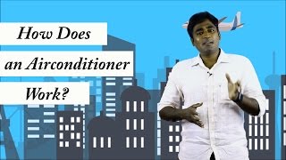 How Does An Air Conditioner Work  Tamil  LMES [upl. by Garey499]