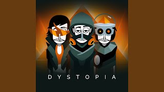 Dystopia [upl. by Beitch]