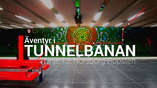 Ã„ventyr i Tunnelbanan del 3 RÃ¶d Linje 13 NorsborgRopsten [upl. by Nolla280]