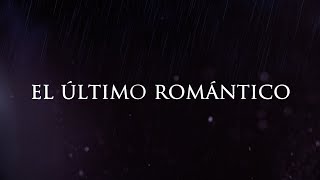 EL ÚLTIMO ROMÁNTICO  Brock Ansiolitiko [upl. by Cara]