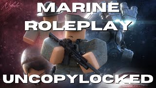 ROBLOX MARINE ROLEPLAY UNCOPYLOCKED [upl. by Martelli]