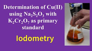 Iodometric Estimation of Copper using Sodium thiosulphate [upl. by Aikemot]