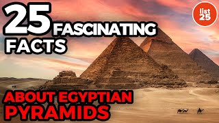 25 Fascinating Facts About Egyptian Pyramids You May Not Know [upl. by Olsen502]