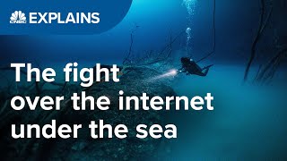 The fight over the internet under the sea  CNBC Explains [upl. by Attelrac]