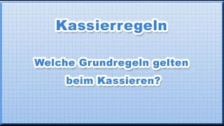 Kassierregeln  Regeln beim Kassieren  Verkauf  Einzelhandel [upl. by Hameerak]