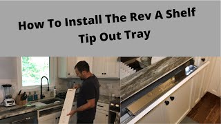 How To Install  RevAShelf Tip Out Tray [upl. by Mallon]