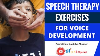 Speech Therapy Exercises for Voice Development  Help 4 Special [upl. by Peale]