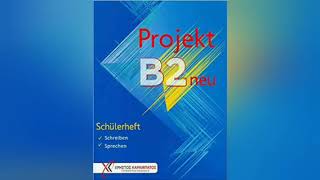 Projekt B2 neu Hören 1 [upl. by Eceinwahs]