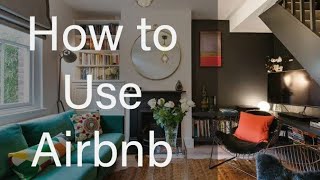 How To Use AirBNB  What is Airbnb [upl. by Sondra]