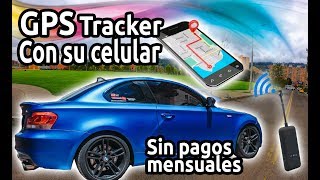 GPS para CARRO o MOTO sin PAGAR mensualidades FUNCIONA 🛶 Smartphone y Google maps [upl. by Dorman]