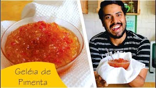 Como fazer Geleia de Pimenta  Receita Rápida e Fácil [upl. by Maryanne]