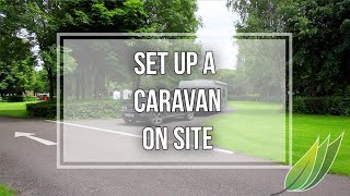 How to set a caravan up on a camp site [upl. by Desmond103]