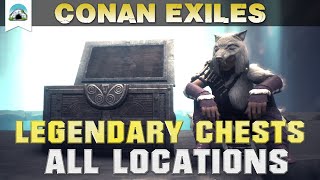 All Legendary Chest Locations New version in description  Guide  Conan Exiles [upl. by Schulze]