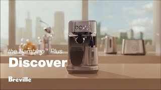 The Bambino™ Plus  Delivers third wave specialty coffee in a compact footprint  Breville USA [upl. by Ashien]