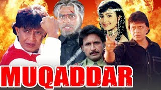 Muqaddar 1996 Full HIndi Movie  Mithun Chakraborty Ayesha Jhulka Simran Moushumi Chatterjee [upl. by Longerich]