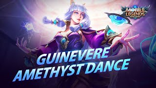 Guinevere’s New Skin  Amethyst Dance  Mobile LegendsBang Bang [upl. by Greenwell401]