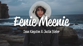 Sean Kingston Justin Bieber  Eenie Meenie Lyrics [upl. by Gustavo996]