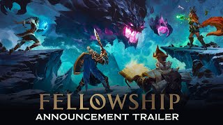 Fellowship  Announcement Trailer [upl. by Erdeid]