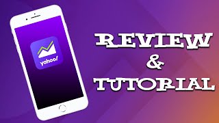 Yahoo Finance App Tutorial and Review [upl. by Aday998]