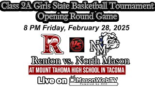 State Basketball North Mason vs Renton Audio Only [upl. by Cesare]