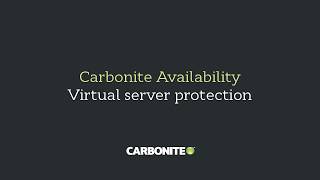 Carbonite Availability Virtual Server Protection [upl. by Brindell]