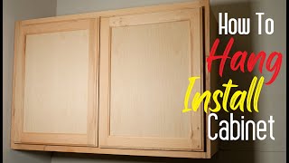 How To Install Hang Wall Cabinets Easy Simple [upl. by Sedgewinn]