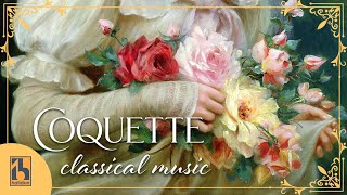 Coquette Classical Music [upl. by Punke]