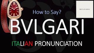 How to Pronounce Bvlgari CORRECTLY [upl. by Casilde]