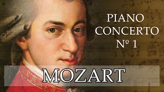 Mozart  Piano Concerto 1 [upl. by Mcnalley]