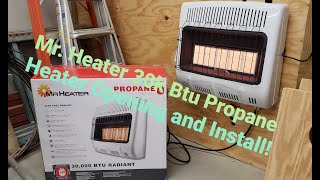 Mr Heater 30k Btu Propane Heater Opening And Install [upl. by Ravert]